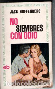 Libros de segunda mano: No siembres con odio, Jack Hoffenberg - Foto 1