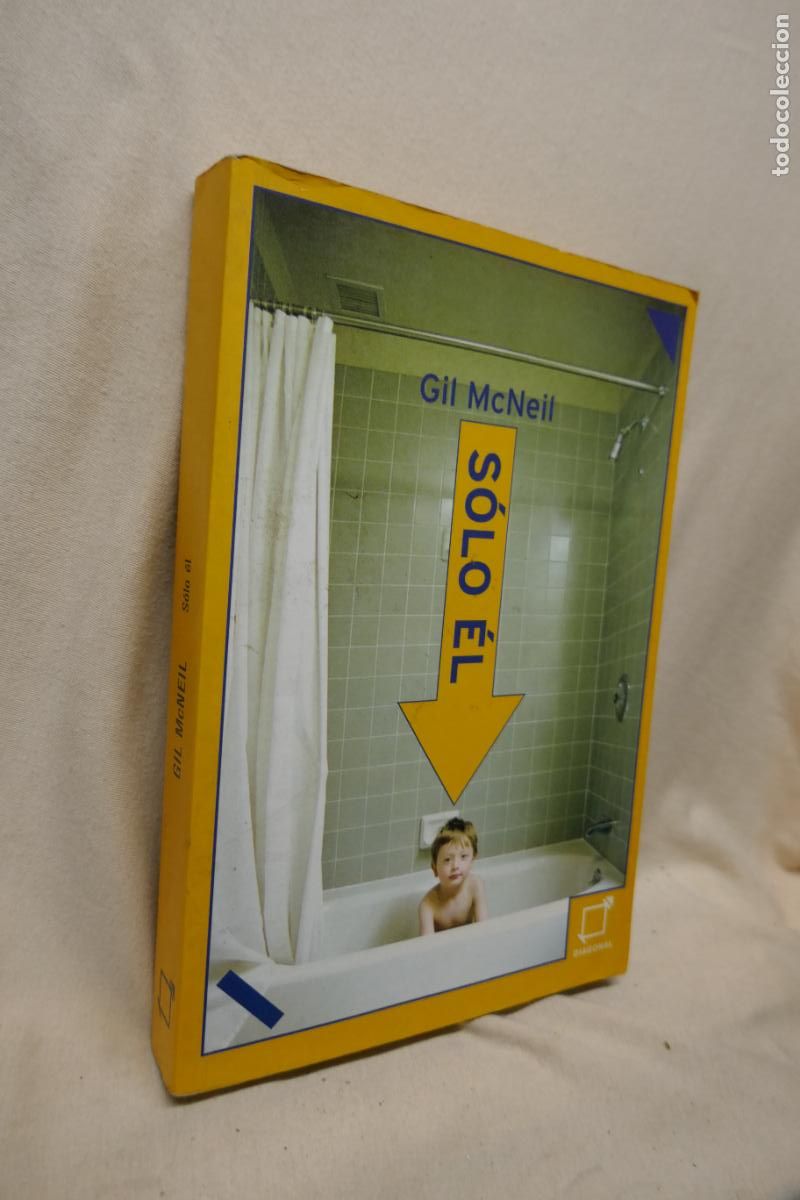Libros de segunda mano: SOLO EL - MCNEIL, GIL - Foto 3