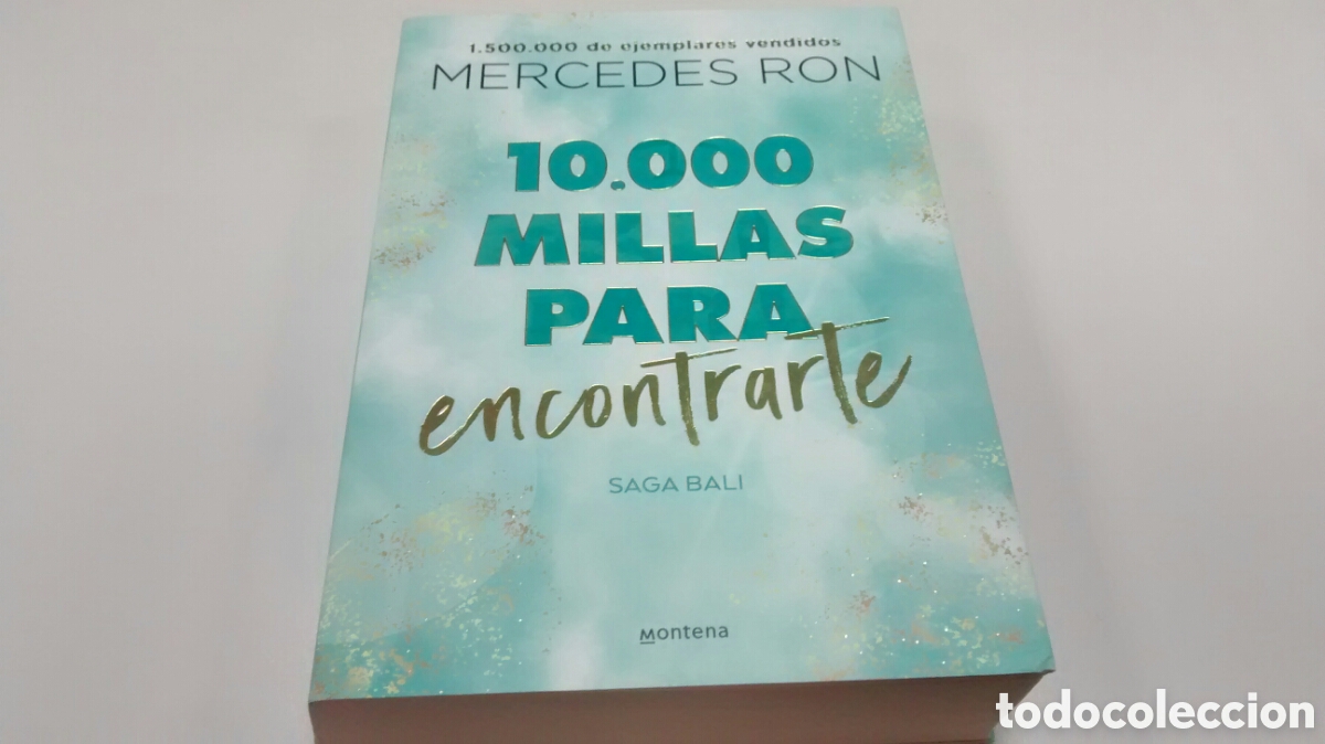 Libros de segunda mano: 10.000 MILLAS PARA ENCONTRARTE DE MERCEDES RON (MONTENA)