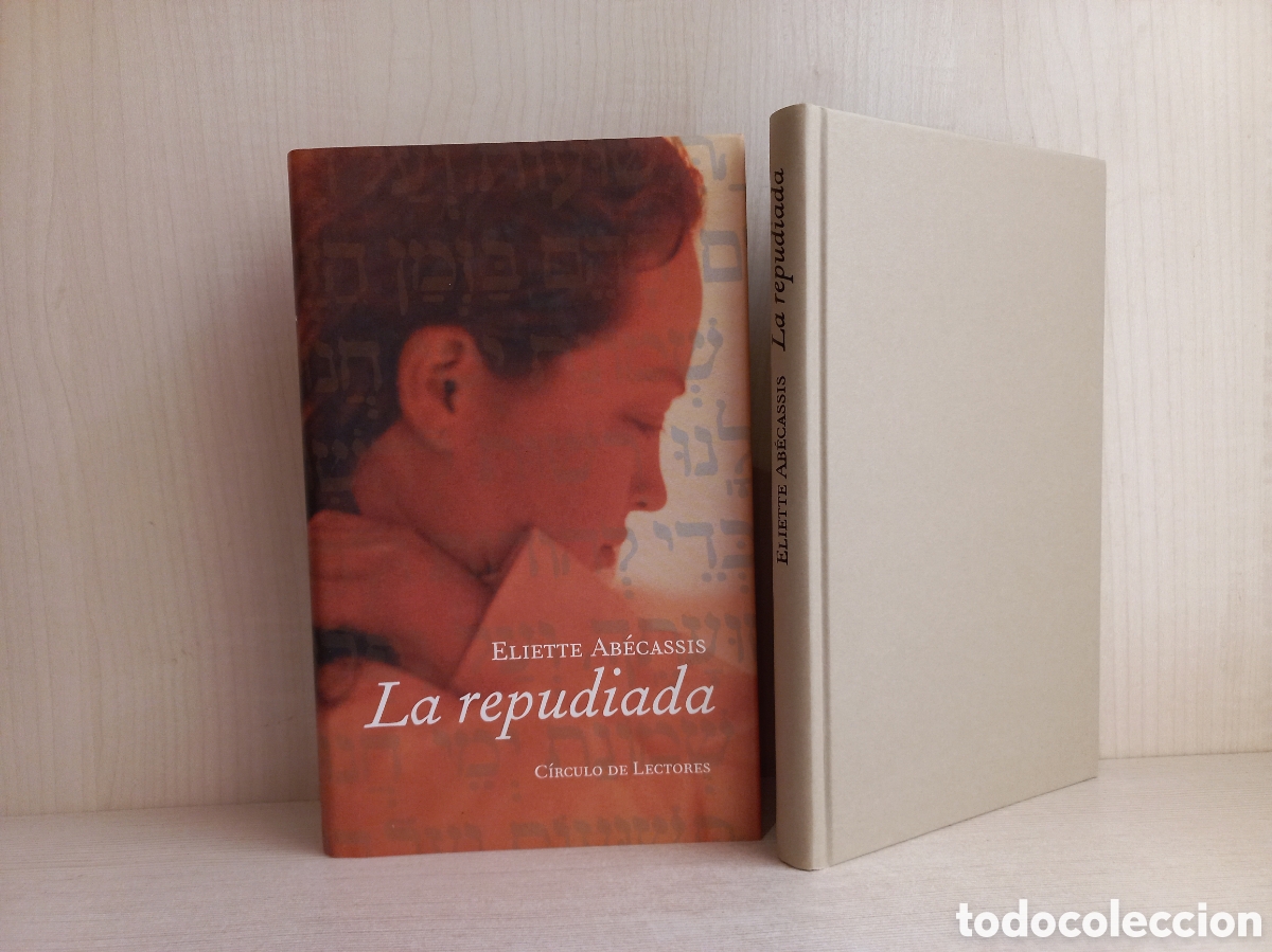 Libros de segunda mano: La repudiada. Eliette Ab&eacute;cassis. C&iacute;rculo de lectores, 2002. - Foto 4