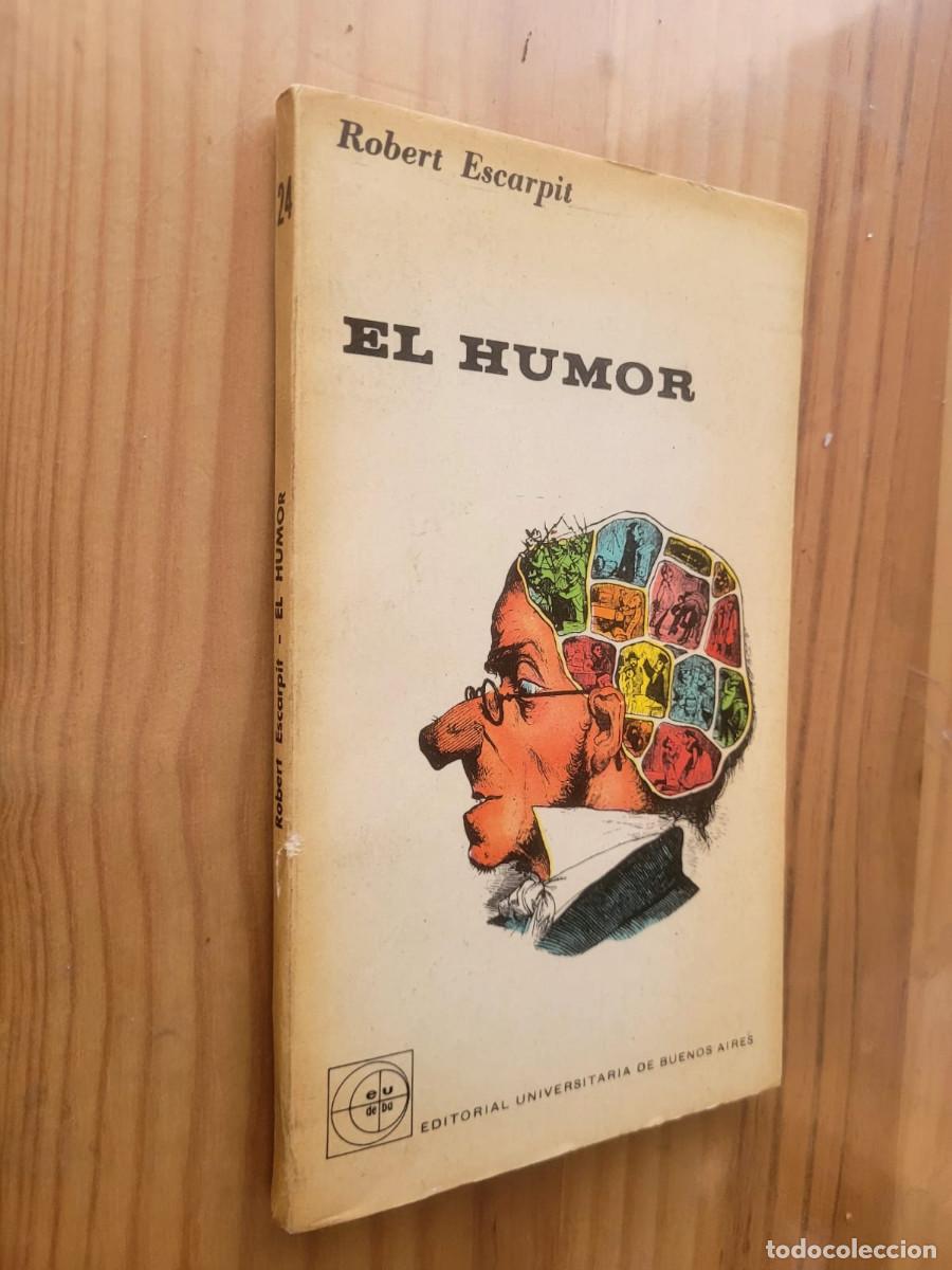 Libros de segunda mano: EL HUMOR - ROBERT ESCARPIT - Foto 1