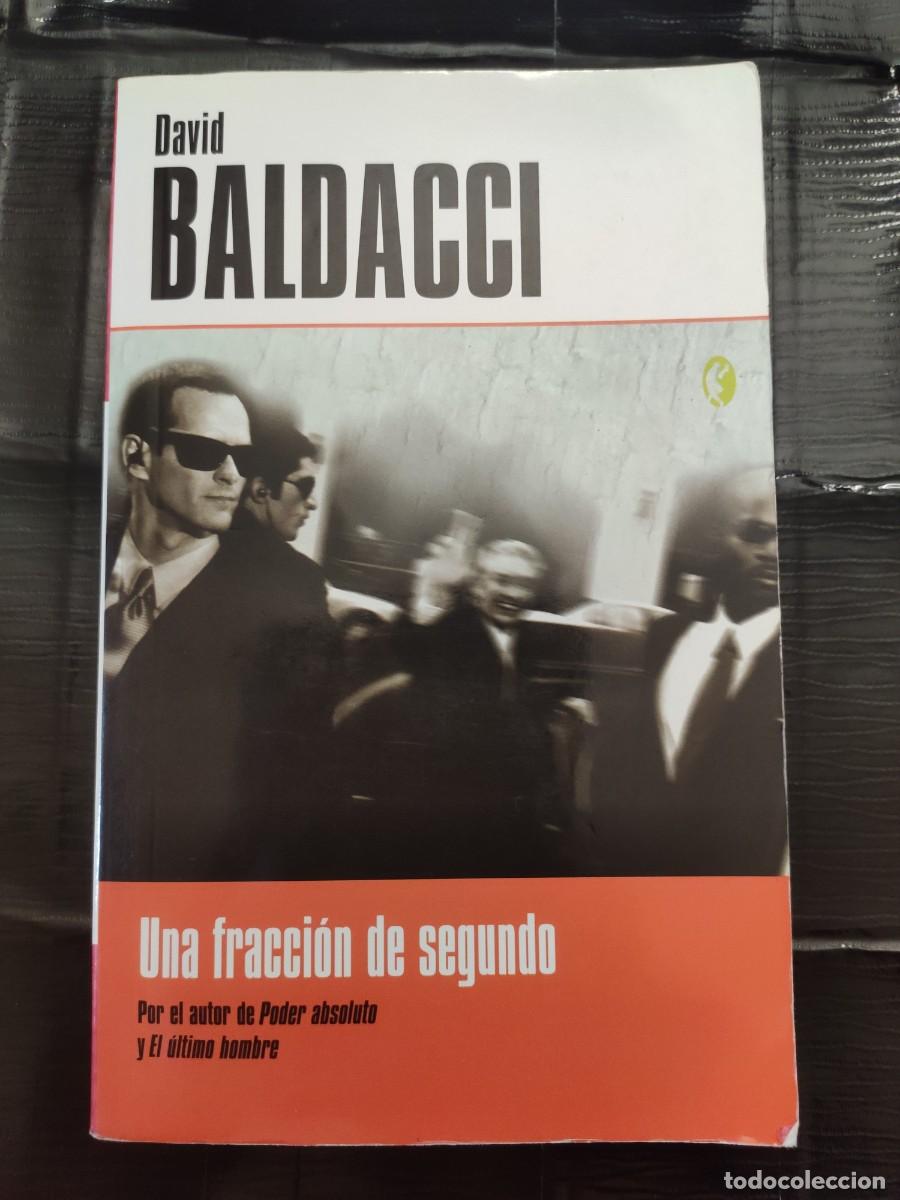 Libros de segunda mano: Libro &rdquo;Una fracci&oacute;n de segundo&rdquo; David Baldacci - Foto 1