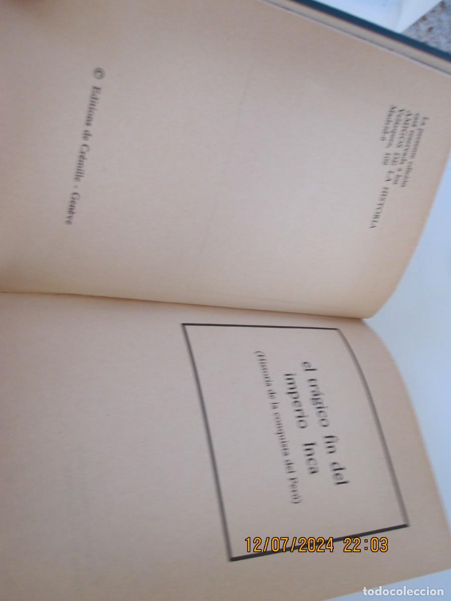 Libros de segunda mano: EL TRAGICO FIN DEL IMPERIO INCA - Foto 3