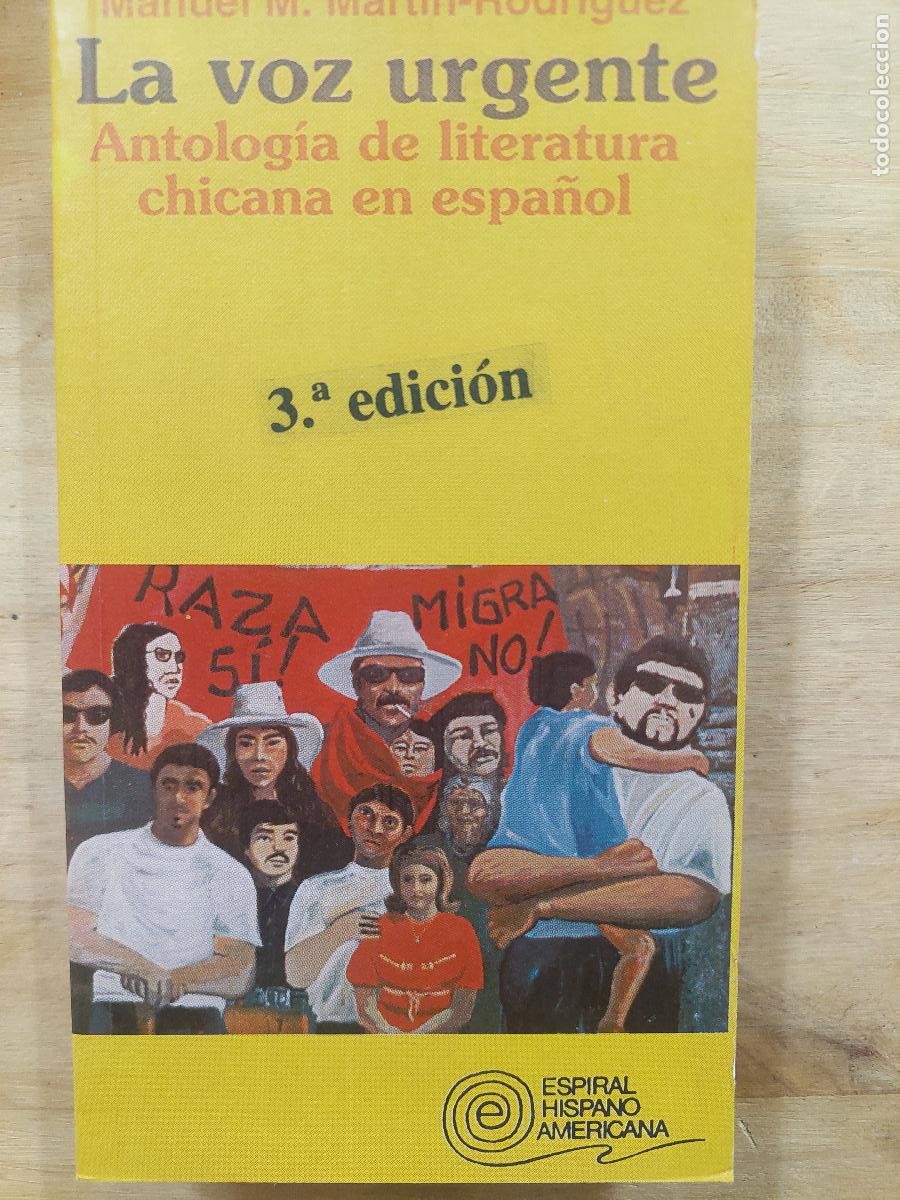 Libri di seconda mano: La voz urgente. Antolog&iacute;a de literatura chicana en espa&ntilde;ol. - MART&Iacute;N- RODR&Iacute;GUEZ, Manuel M. (Edici&oacute;n,