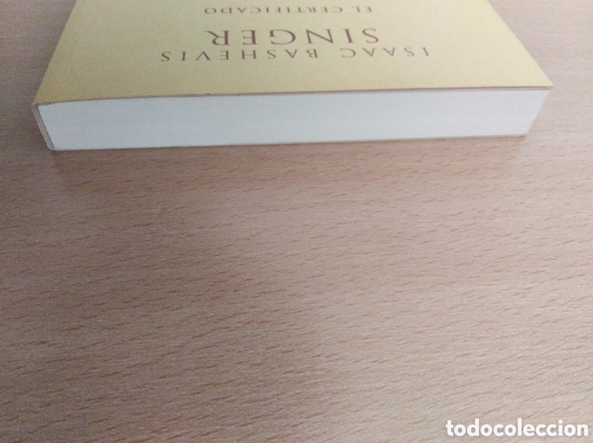 Libros de segunda mano: EL CERTIFICADO. Isaac Bashevis Singer. Ediciones B - Foto 3