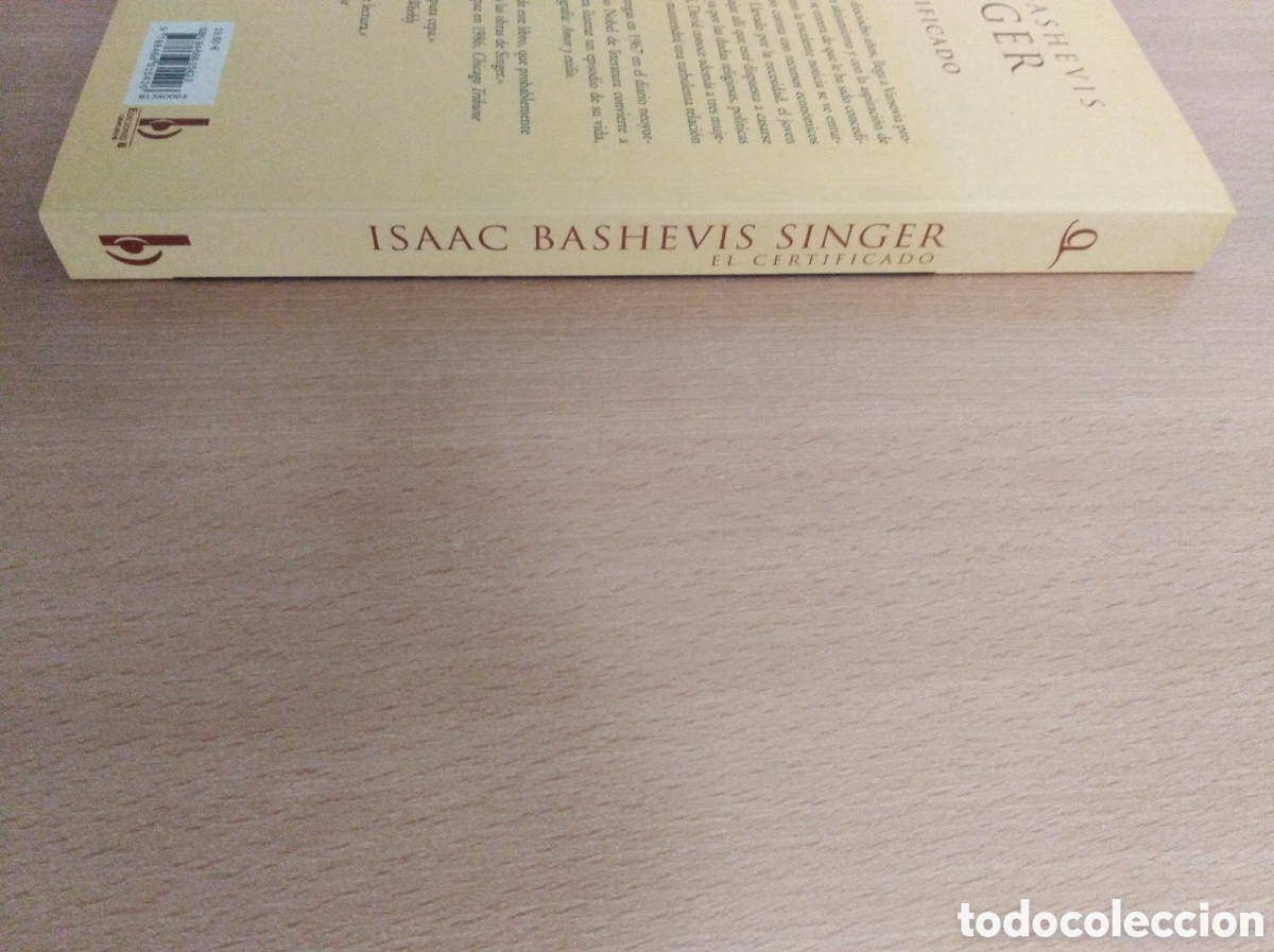 Libros de segunda mano: EL CERTIFICADO. Isaac Bashevis Singer. Ediciones B - Foto 6