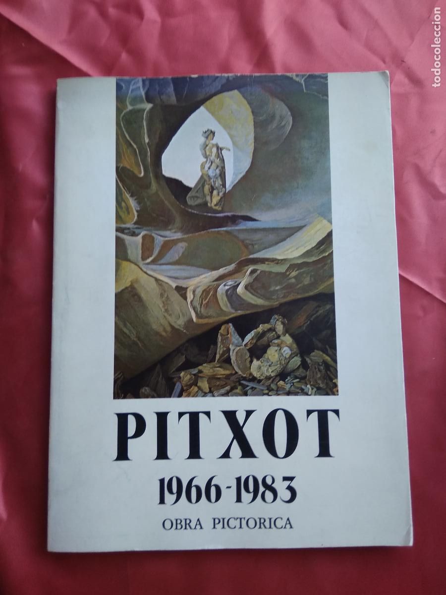Gebrauchte B&uuml;cher: Pitxot 1966-1983. Obra pictorica. 1983. CO.1241