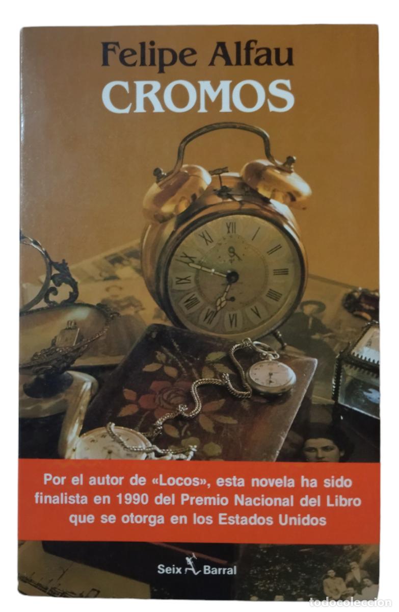 Libros de segunda mano: CROMOS / FELIPE ALFAU. - Foto 3
