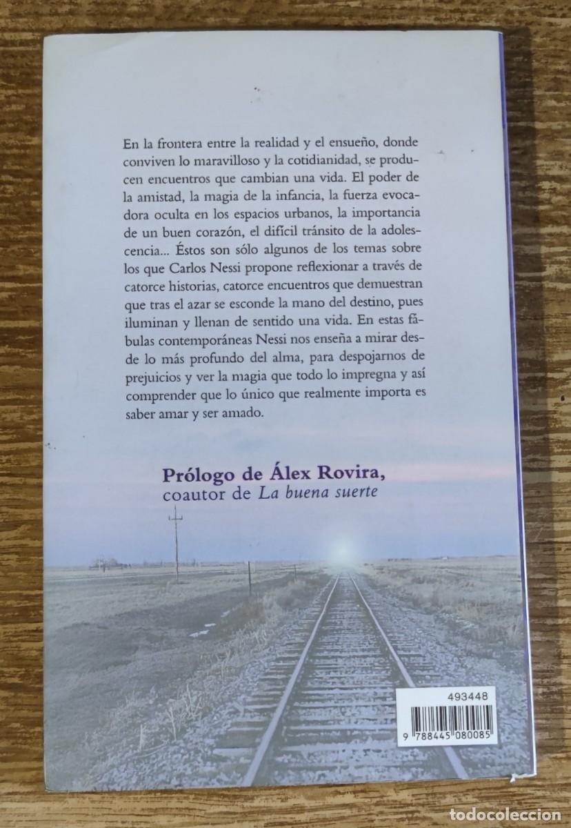 Libros de segunda mano: Libro - Encuentros m&aacute;gicos (2005) Carlos Nessi - Foto 4