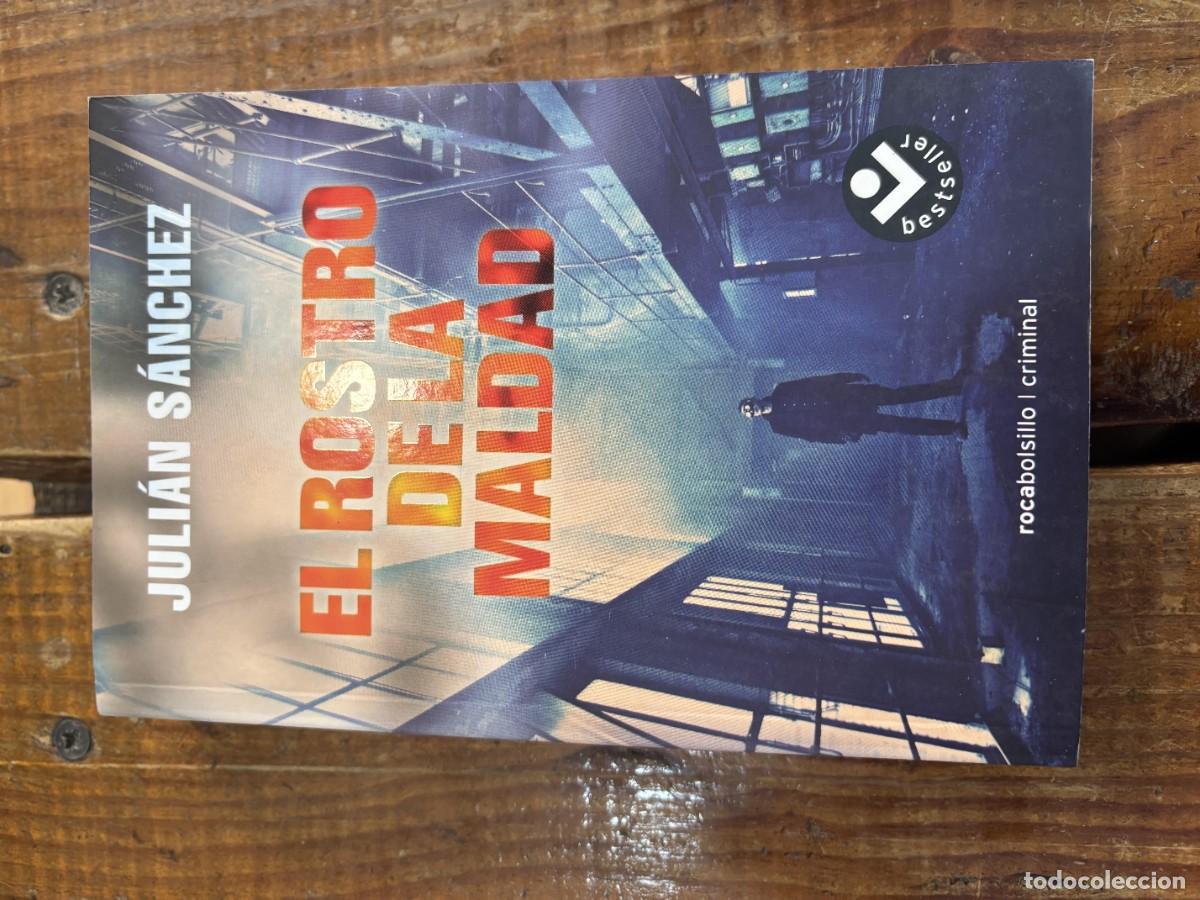 Libros de segunda mano: El rostro de la maldad S&aacute;nchez, Juli&aacute;n - Foto 1