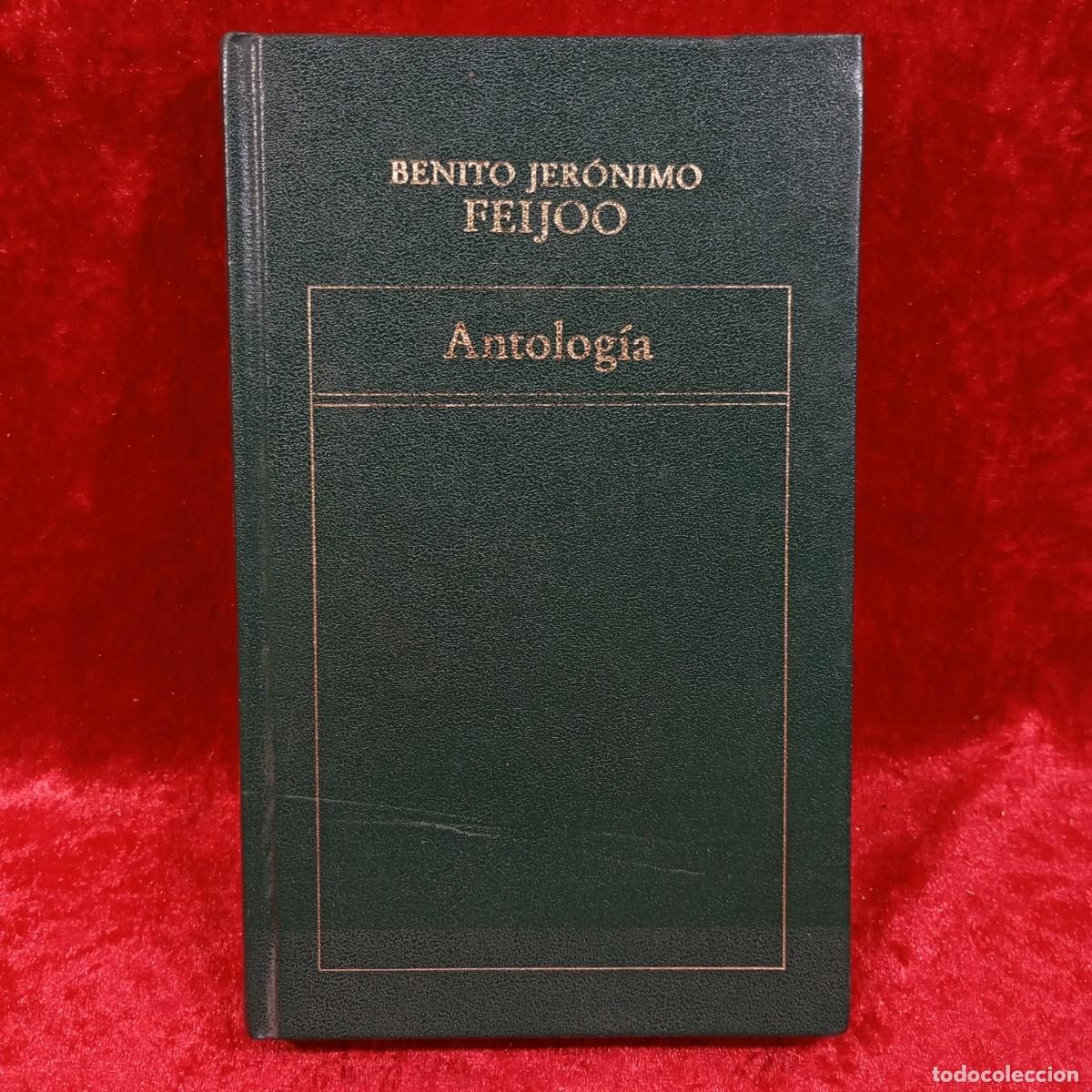 Libros de segunda mano: BENITO JER&Oacute;NIMO FEIJOO - ANTOLOG&Iacute;A - EDICIONES ORBIS / 388 - Foto 1
