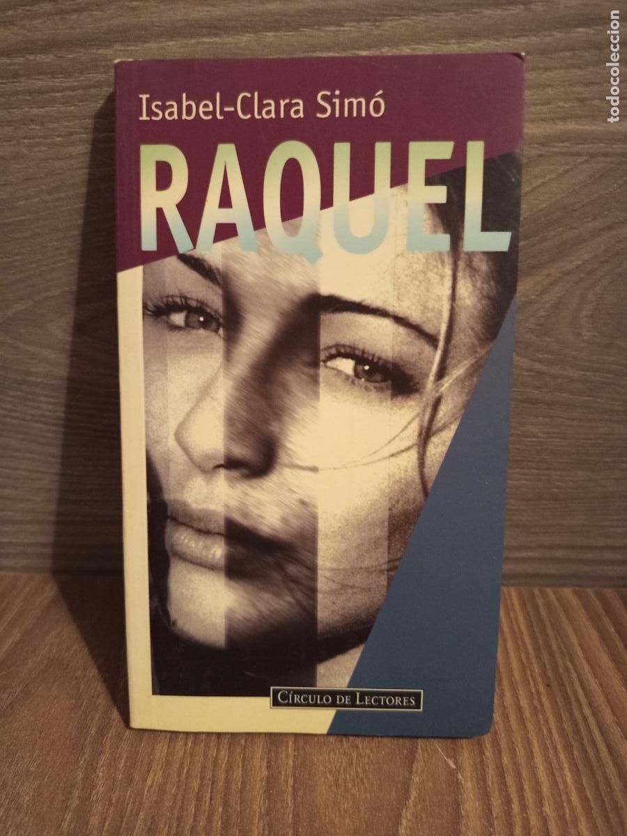 Libros de segunda mano: Raquel Isabel Clara Sim&oacute; circulo de lectores - Foto 1