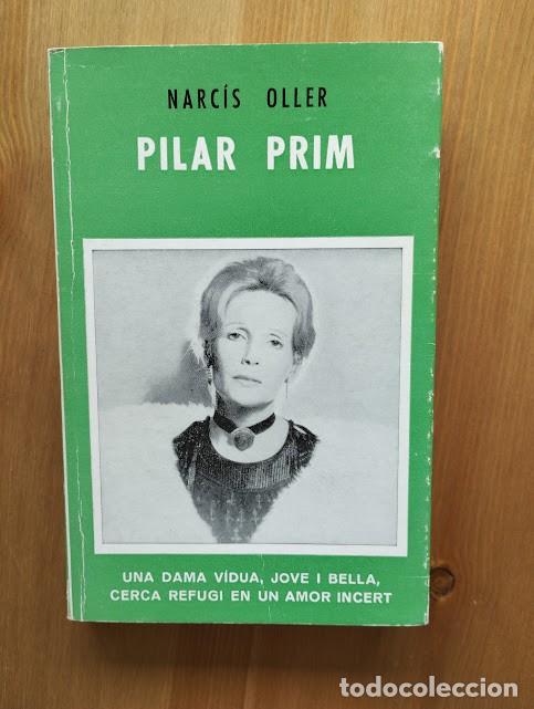 Libros de segunda mano: Pilar Prim. Narc&iacute;s Oller. Ed. Selecta. 1984. - Foto 1