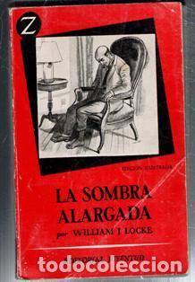 Libros de segunda mano: La sombra alargada, William J. Lock - Foto 1