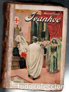 Libros de segunda mano: Ivanhoe, Walter Scott - Foto 1