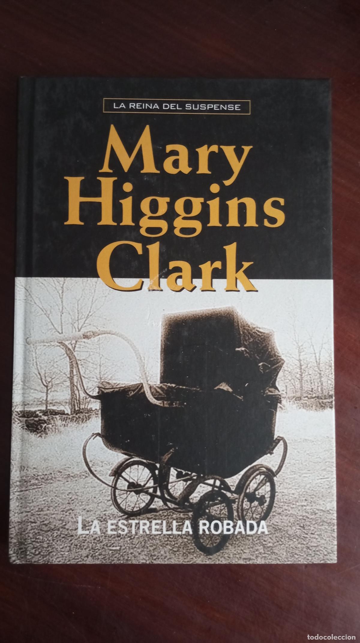 Libros de segunda mano: MARY HIGGINS CLARK LA ESTRELLA ROBADA - Foto 1