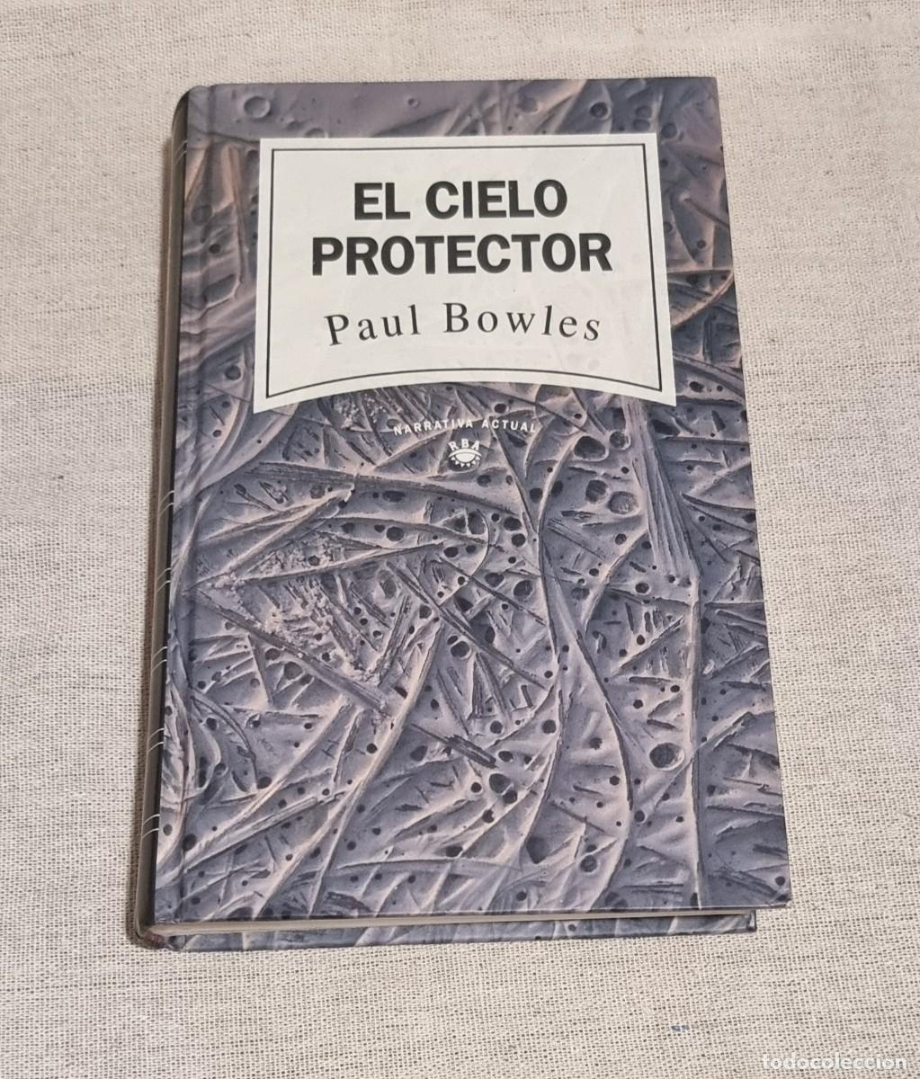 Libros de segunda mano: El cielo protector - Paul Bowles - 1992 - Foto 1
