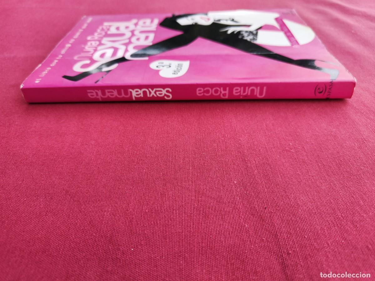 Libros de segunda mano: SEXUAL MENTE - NURIA ROCA - ESPASA. - Foto 6