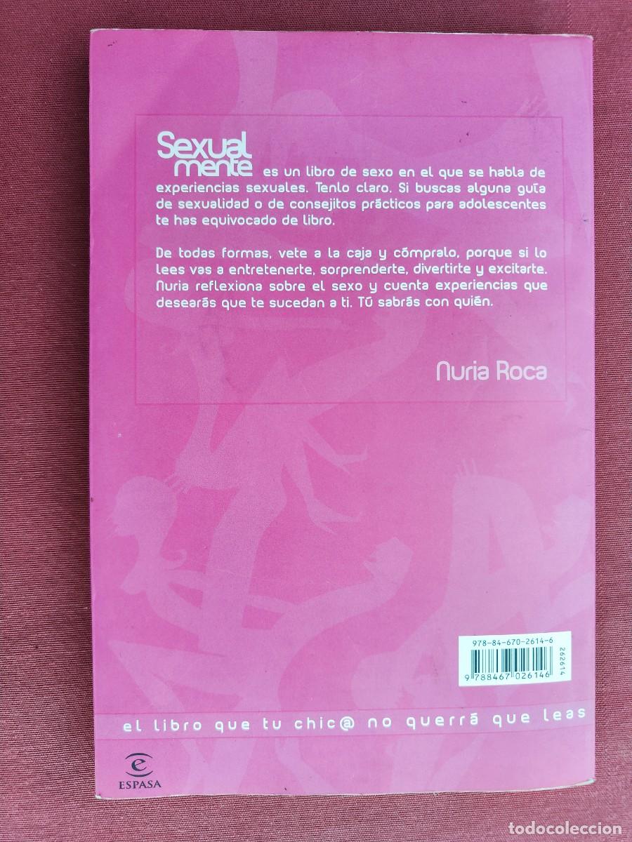 Libros de segunda mano: SEXUAL MENTE - NURIA ROCA - ESPASA. - Foto 7