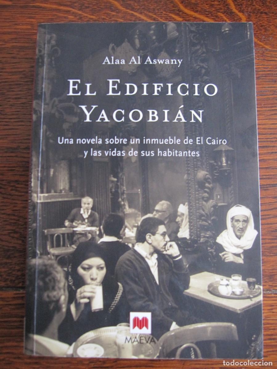 Libros de segunda mano: EL EDIFICIO YACOBI&Aacute;N. Alaa Al Aswany 2007 - Foto 1