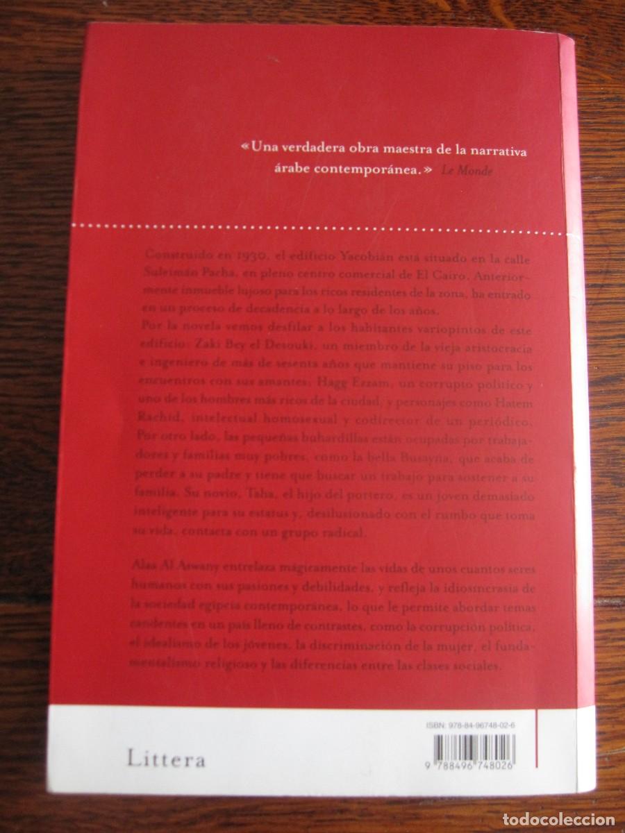 Libros de segunda mano: EL EDIFICIO YACOBI&Aacute;N. Alaa Al Aswany 2007 - Foto 3