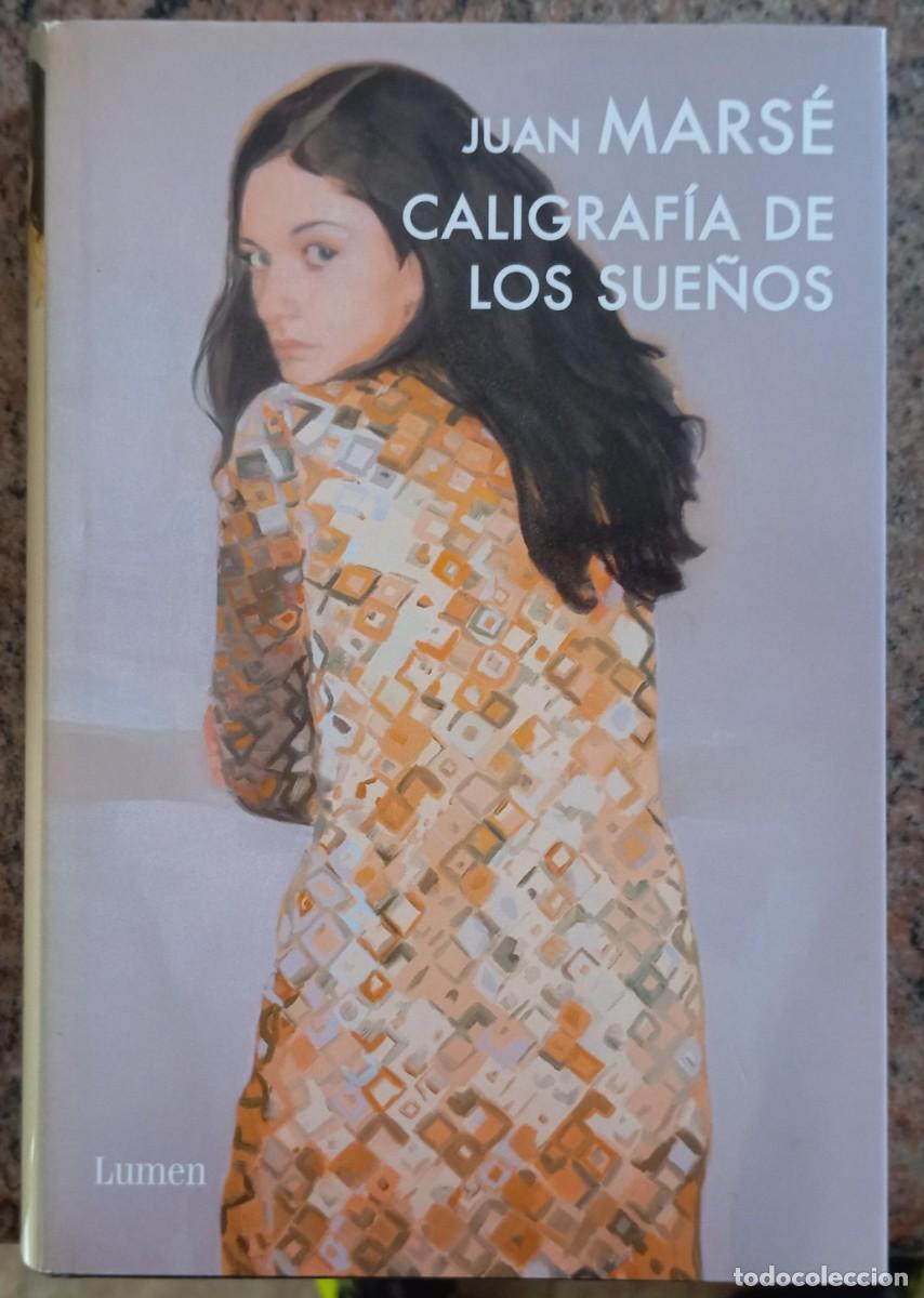 Libros de segunda mano: CALIGRAFIA DE LOS SUE&Ntilde;OS - JUAN MARSE - Foto 1
