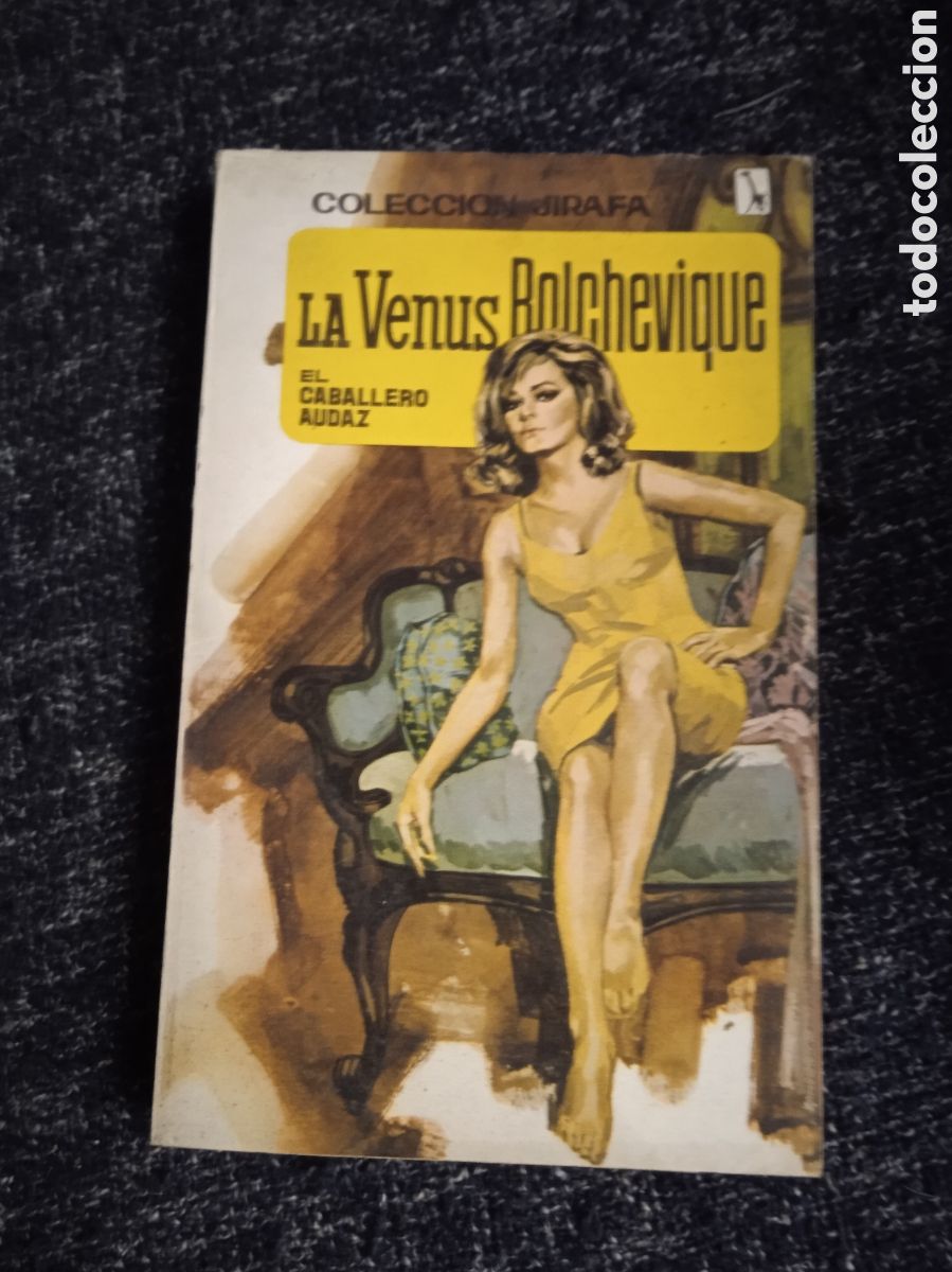 Second hand books: LA VENUS BOLCHEVIQUE / EL CABALLERO AUDAZ