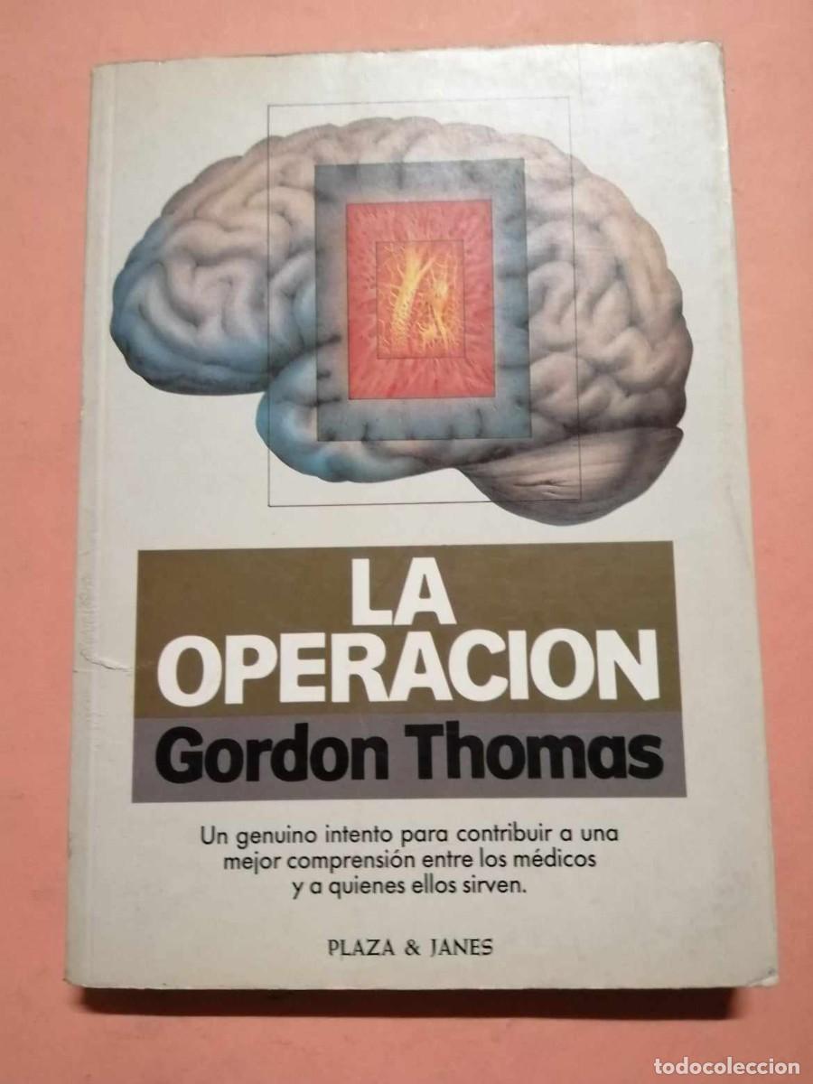 Libros de segunda mano: LA OPERACION (GORDON THOMAS) - Foto 1