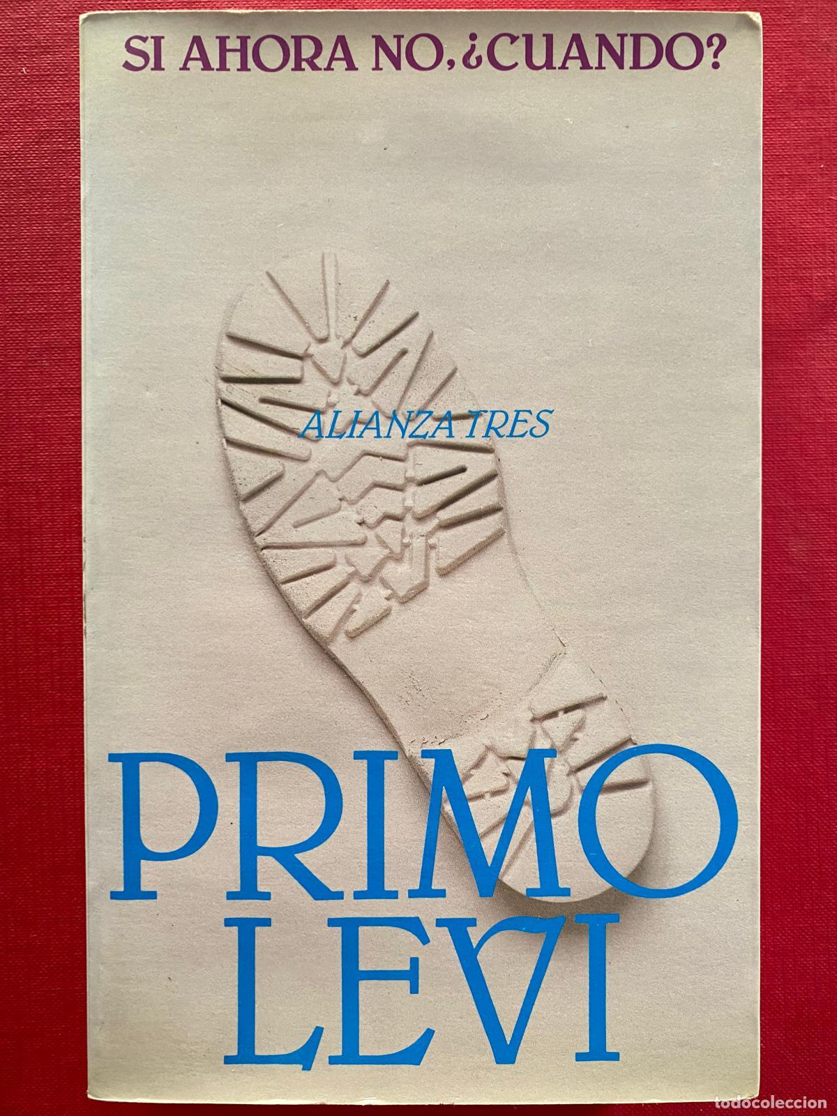 Libros de segunda mano: Si ahora no, &iquest;cu&aacute;ndo? Primo Levi - Foto 1