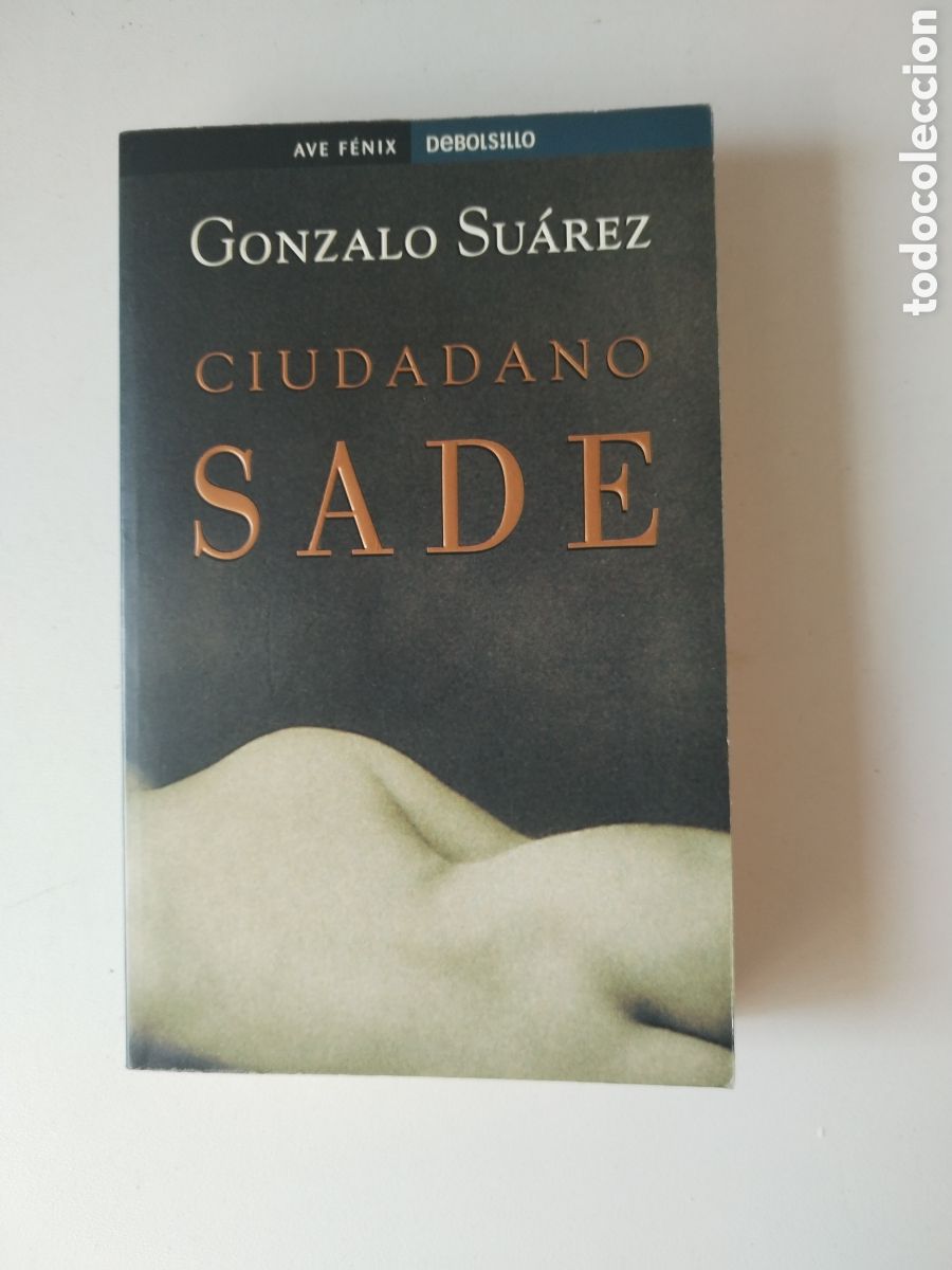 Libros de segunda mano: CIUDADANO SADE/GONZALO SUAREZ - Foto 1