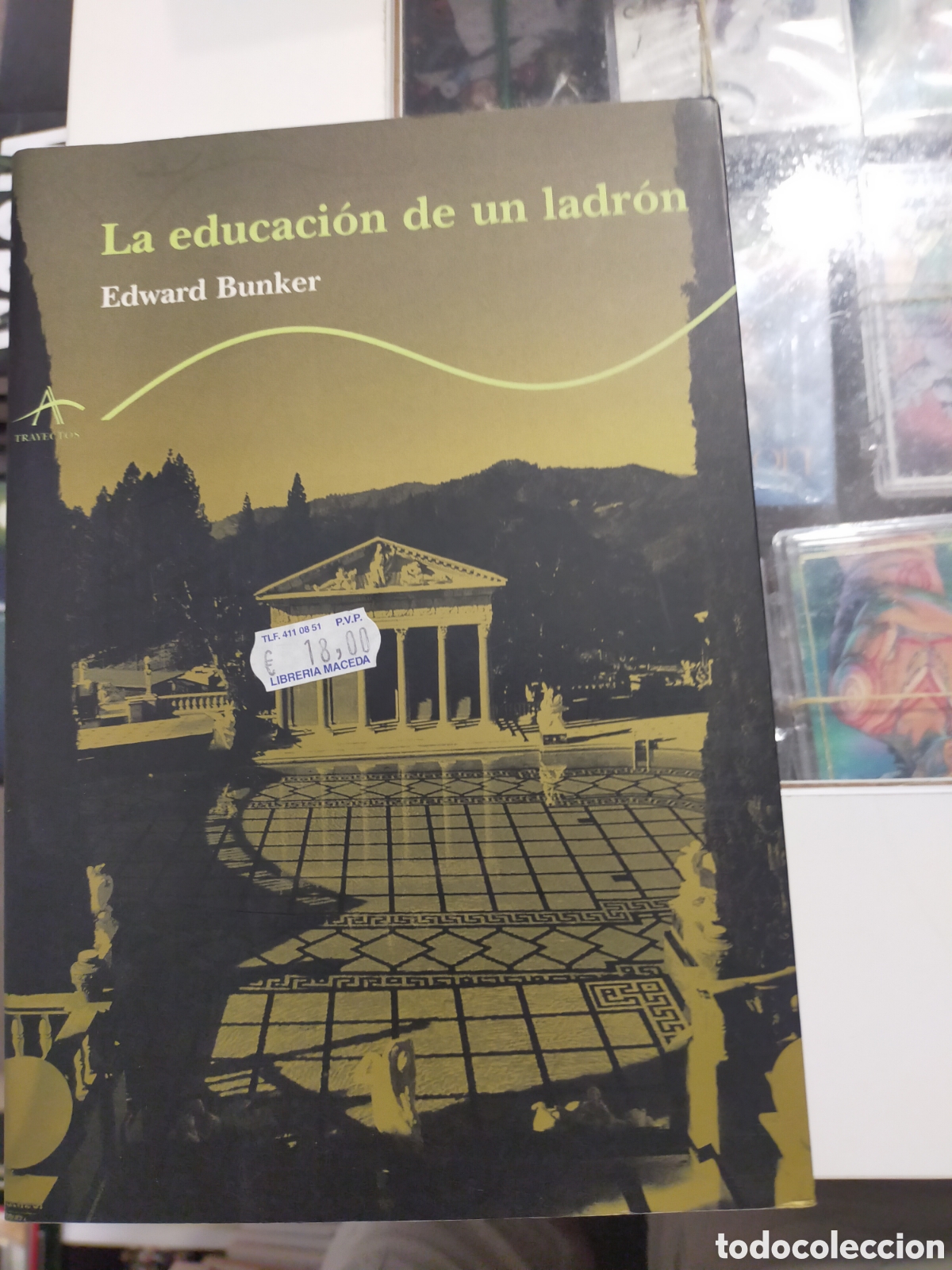 Gebrauchte B&uuml;cher: LA EDUCACI&Oacute;N DE UN LADR&Oacute;N EDWARD BUNKER ALBA EDITORIAL MUY BUEN ESTADO