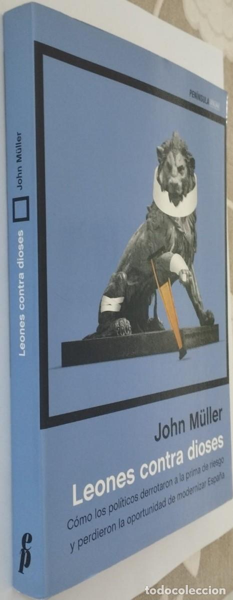 Libros de segunda mano: LEONES CONTRA DIOSES - JOHM M&Uuml;LLER - Foto 2