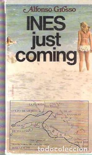 Libros de segunda mano: Ines just coming. Alfonso Grosso - Foto 1