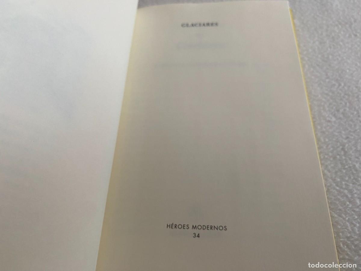 Libros de segunda mano: GLACIARES - ALEXIS SMITH - ALPHA DECAY - Foto 6
