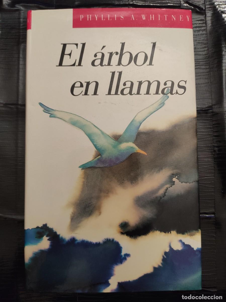 Libros de segunda mano: Libro &rdquo;El &aacute;rbol en llamas&rdquo; Phyllis A. Whitney - Foto 1