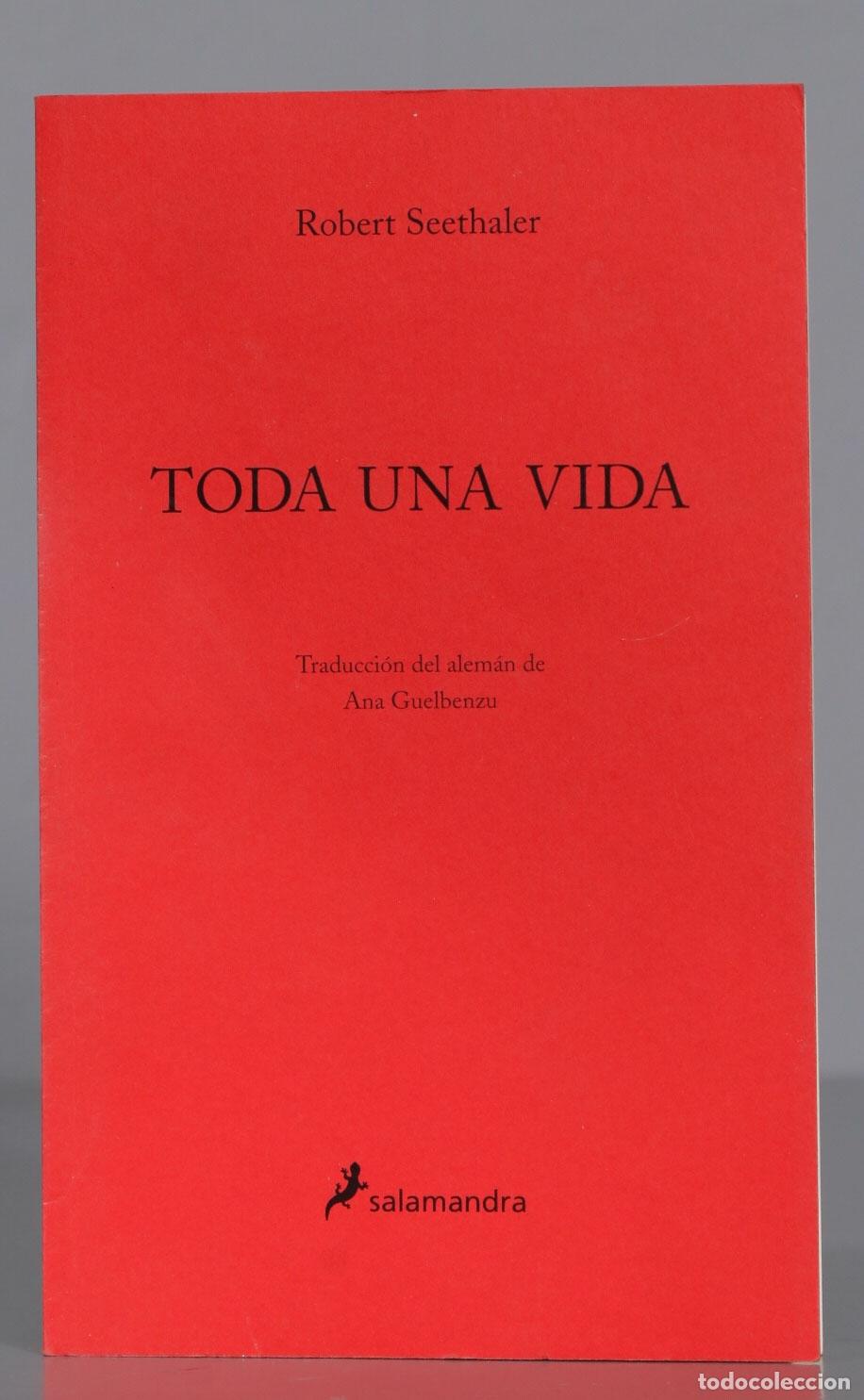 Libros de segunda mano: Robert Seethaler TODA UNA VIDA - Foto 1