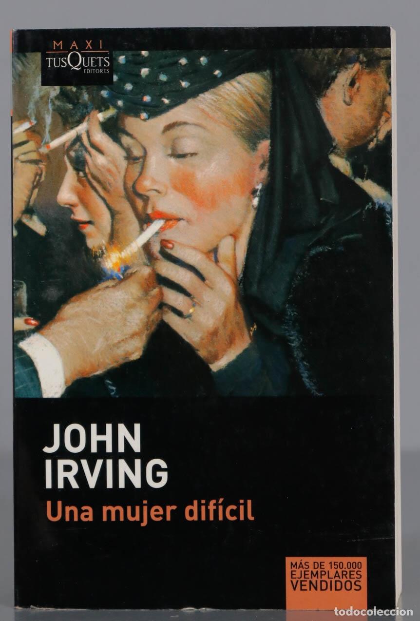 Libros de segunda mano: Una mujer dif&iacute;cil. John Irving - Foto 1