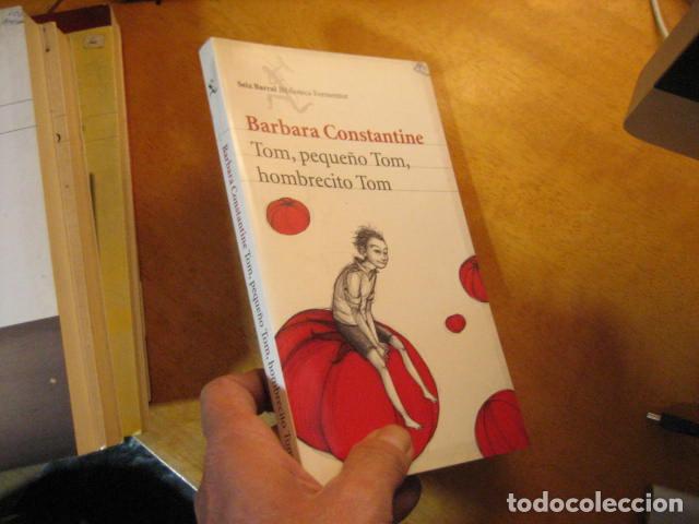 Libros de segunda mano: TOM, PEQUE&Ntilde;O TOM, HOMBRECITO TOM-Barbara Constantine-SEIX BARRAL-BIBLIOTECA FORMENTOR-20 BUEN ESTADO