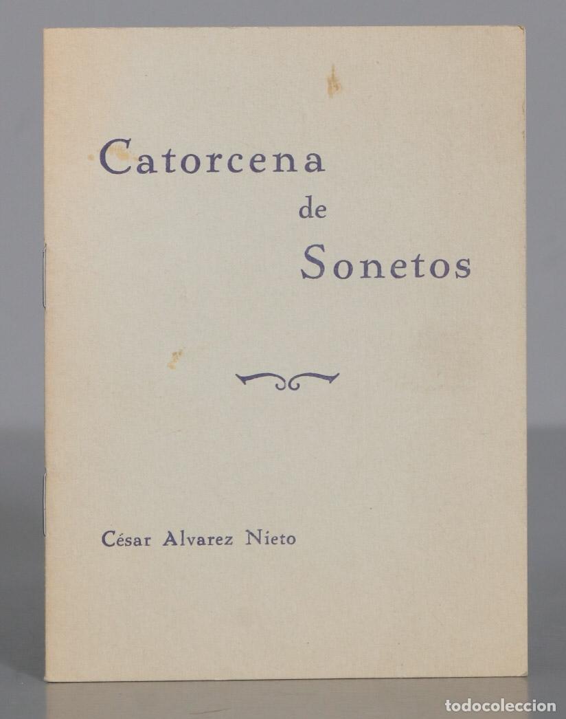 Gebrauchte B&uuml;cher: Catorcena de Sonetos C&eacute;sar &Aacute;lvarez Nieto. DEDICADO POR AUTOR