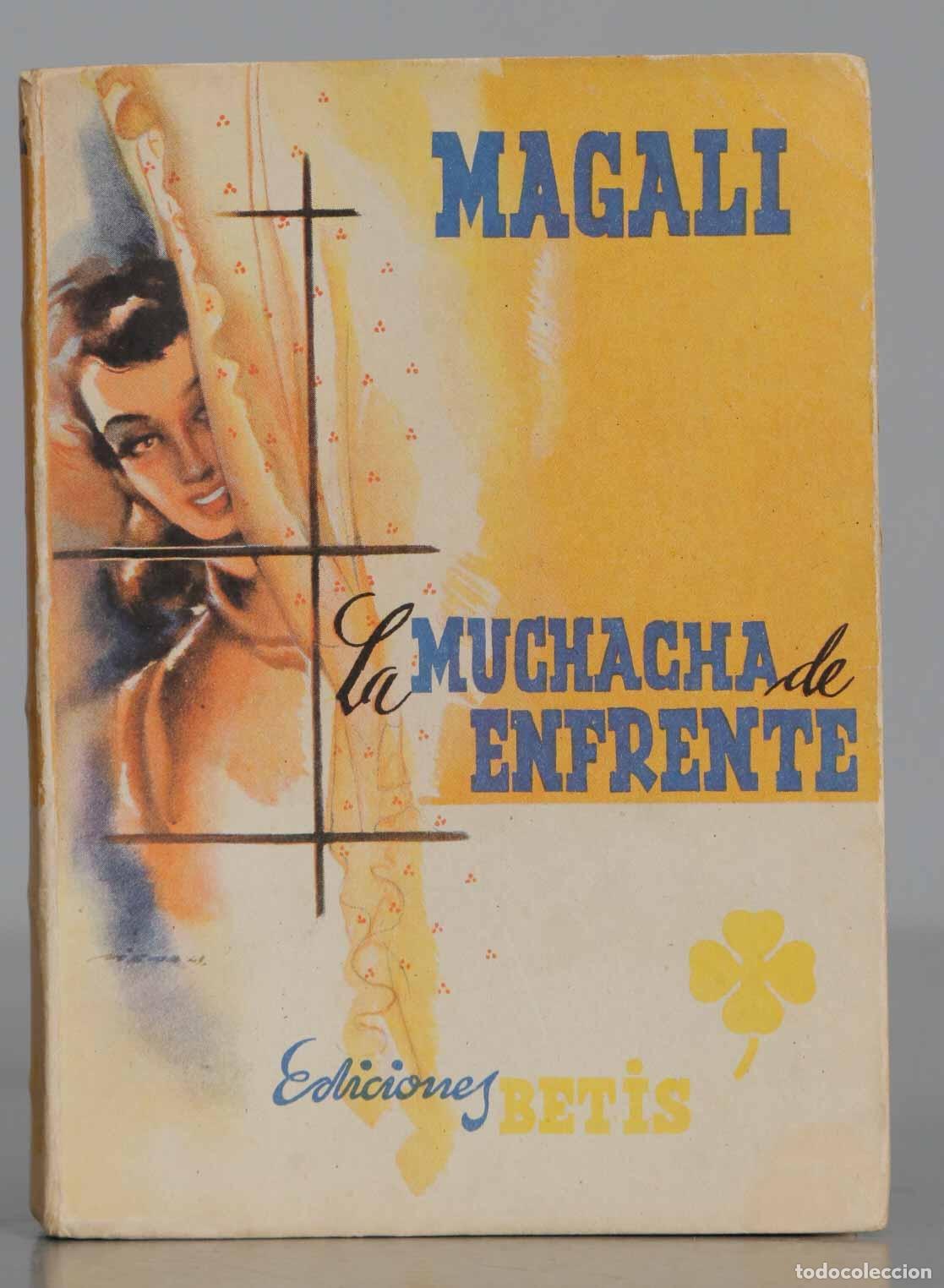 Libri di seconda mano: LA CHICA DE ENFRENTE MAGALI