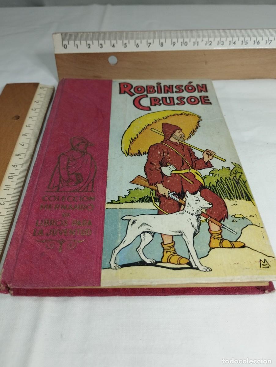 Libros de segunda mano: Robins&oacute;n Crusoe. Colecci&oacute;n Hernando.1947 - Foto 1
