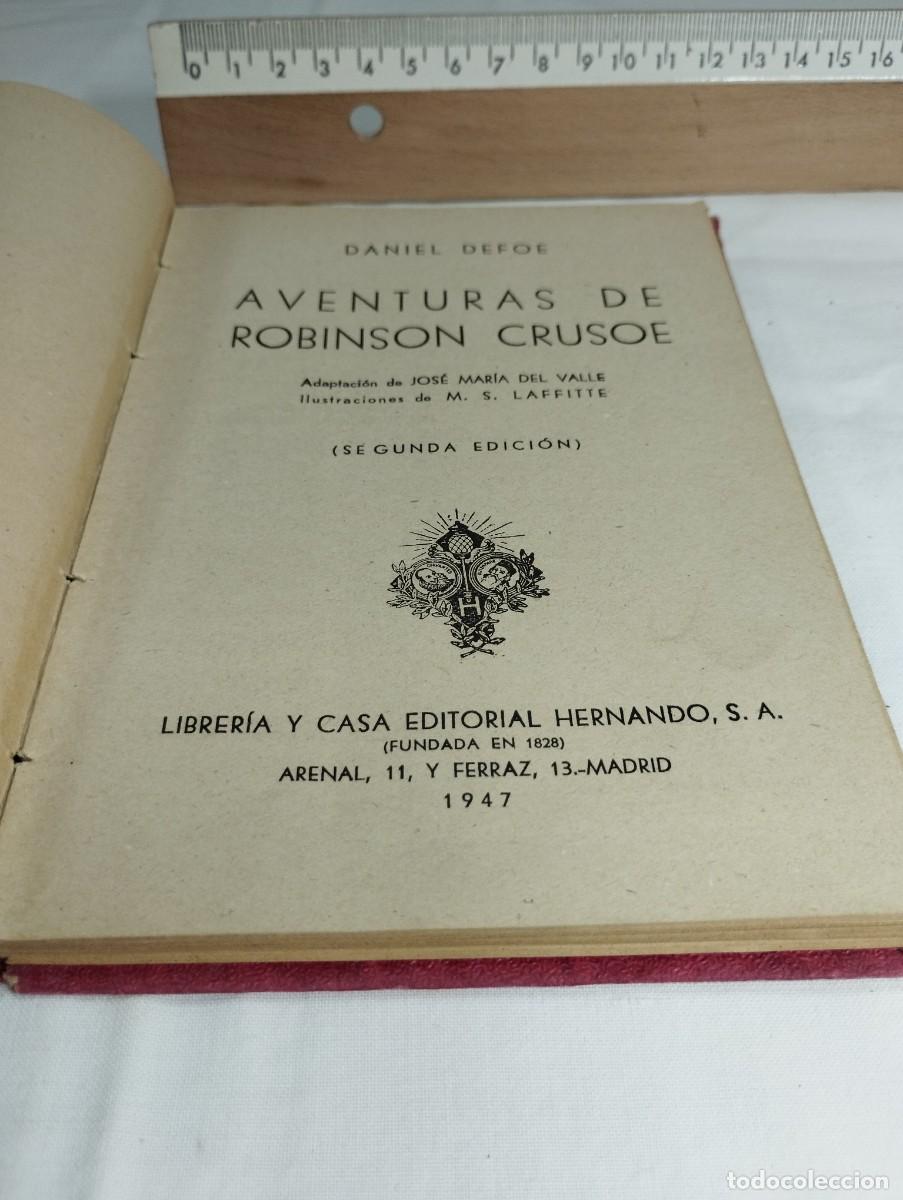 Libros de segunda mano: Robins&oacute;n Crusoe. Colecci&oacute;n Hernando.1947 - Foto 2