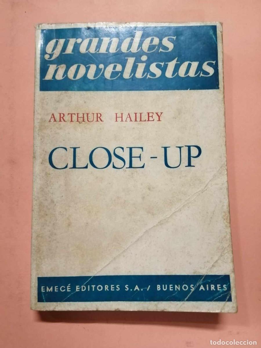 Libros de segunda mano: CLOSE UP (ARTHUR HAILEY) - Foto 1