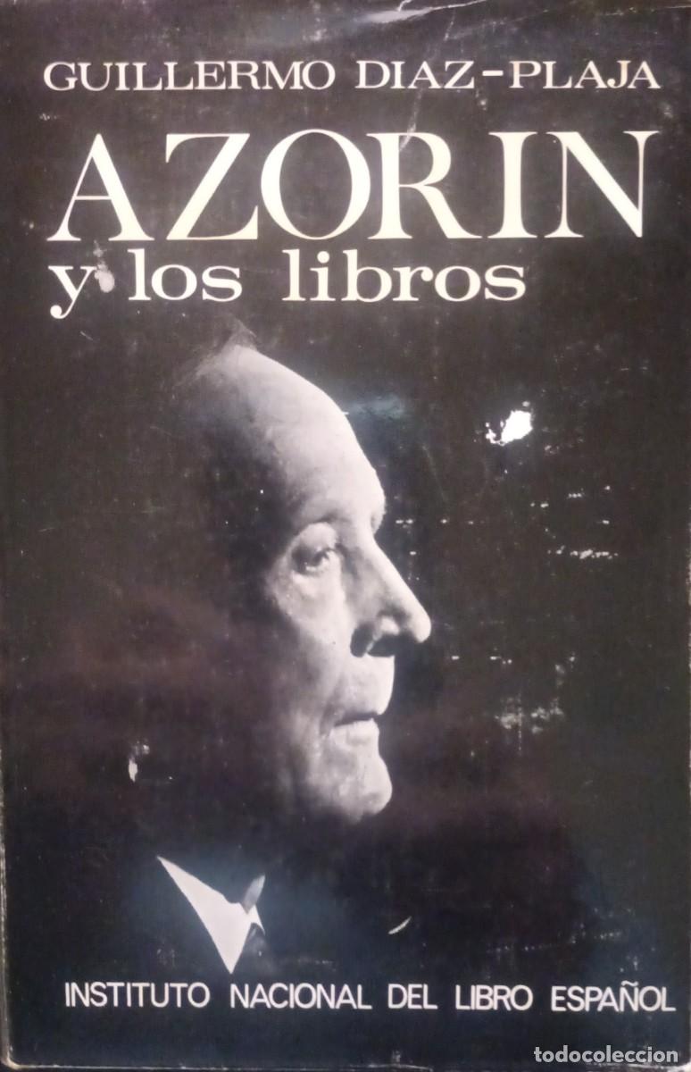 Libros de segunda mano: AZORIN Y LOS LIBROS (Guillermo D&iacute;az-Plaja) - Foto 1