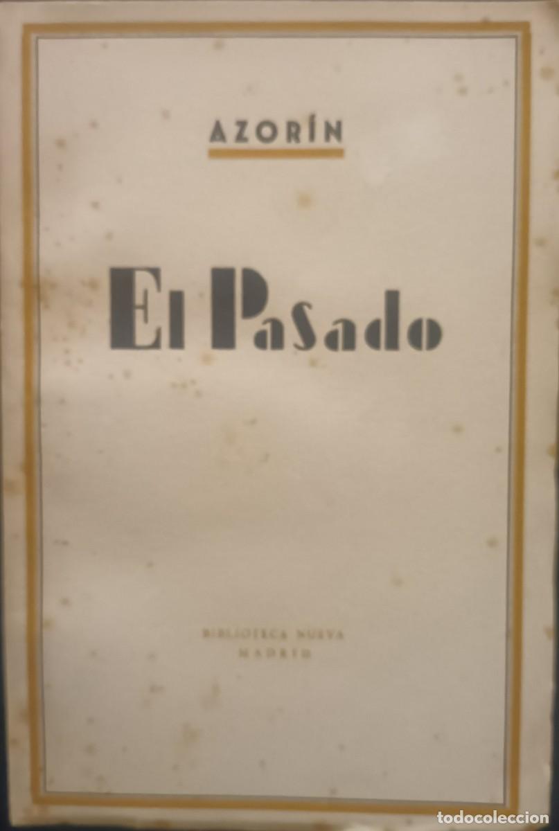 Libros de segunda mano: EL PASADO (AZORIN) BIBLIOTECA NUEVA - Foto 1