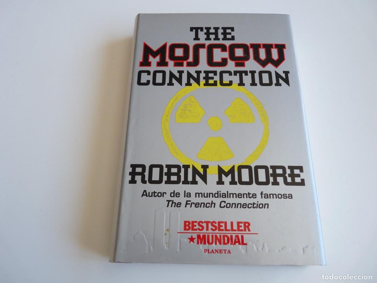 Libros de segunda mano: The Moscow Connection Robin Moore Ref: C-32 - Foto 1