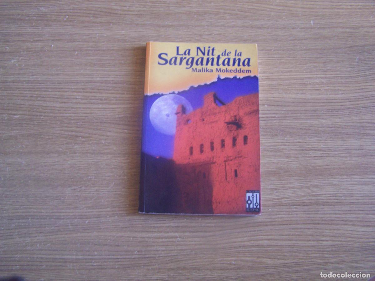 Libros de segunda mano: La nit de la sargantana- Malika Mokeddem - Foto 1