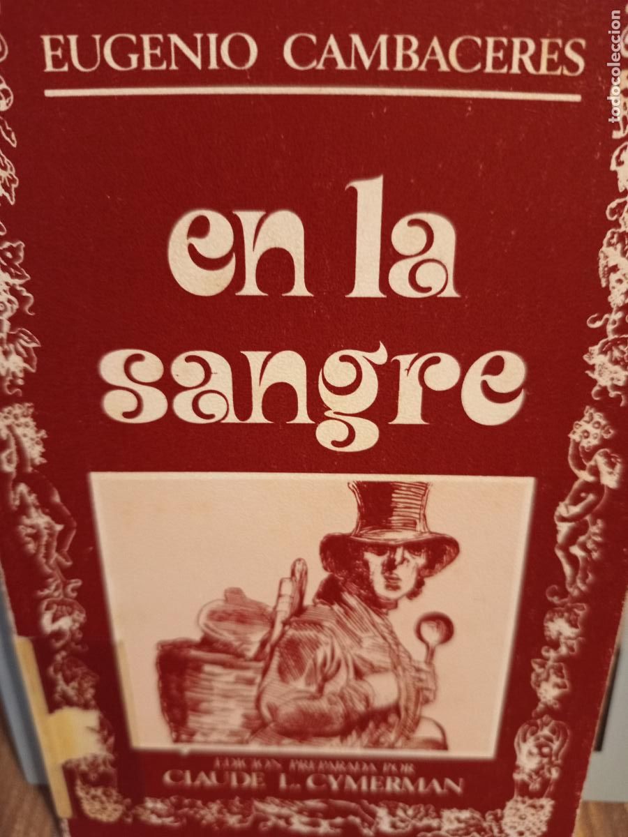 Libros de segunda mano: En la sangre Eugenio Cambaceres - Foto 1
