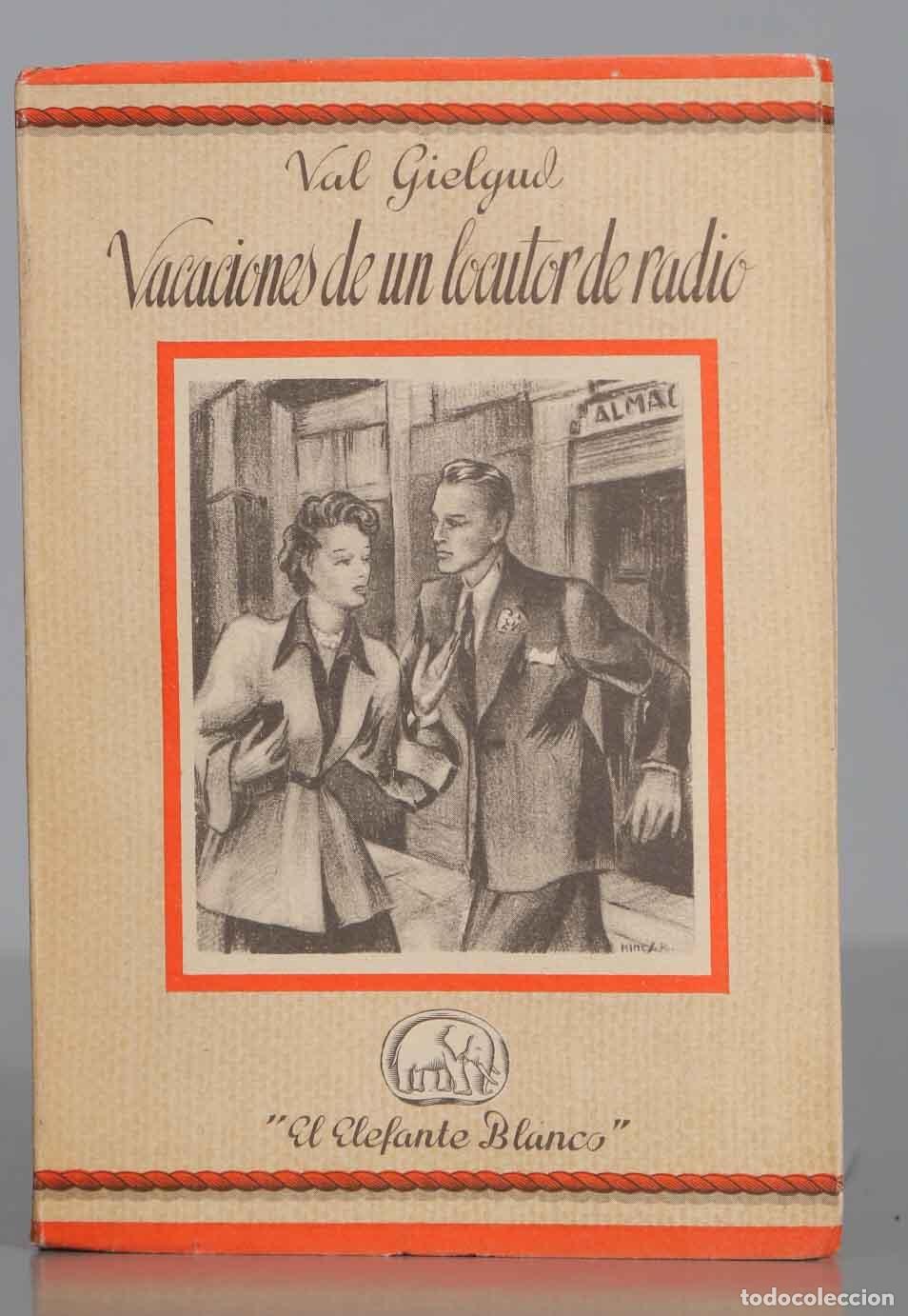 Libri di seconda mano: VACACIONES DE UN LOCUTOR DE RADIO. GIELGUD