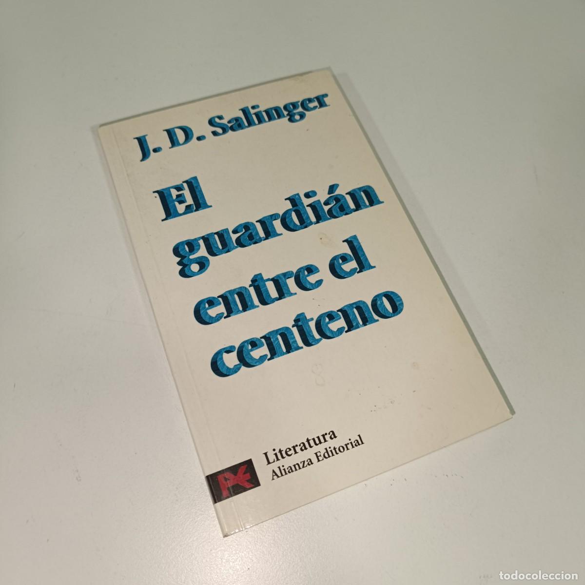 Libros de segunda mano: EL GUARDIAN ENTRE EL CENTENO - Foto 1